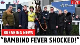 Bambino Fever Shocked! Naas Hurdle Upset Stuns Fans 🔴 LIVE BREAKING NEWS