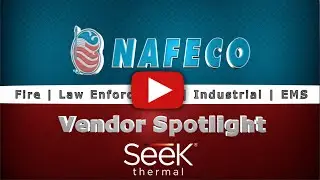 NAFECO Vendor Spotlight - SEEK Thermal