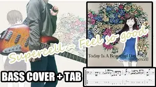 Supercell - Feel so good｜[Bass Cover | TAB] 베이스/ベース