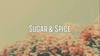 sugar n spice - lily potter (lyrics)