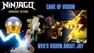 Ninjago Dragons Rising Season 2 Cave Of Vision | Nya's Vision About Jay 😱⚡️