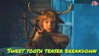 #dc comics #netflix #sweettooth sweet tooth teaser breakdown