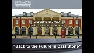 UK Cast Stone Association (UKCSA) 
