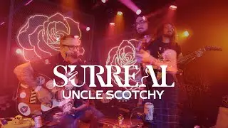 UNCLE SCOTCHY - at Las Rosas