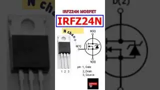 IRFZ24N MOSFET PINOUT #akexperiment #electronic #pinout #IRFZ24N #24N #nchannel #shorts # #smd