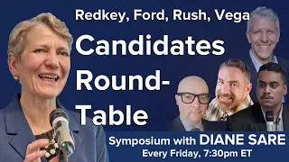 Friday Symposium: Candidates Round table