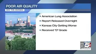 Kansas City air pollution getting worse, new report finds
