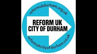 Reform UK | City of Durham Branch Meeting &ndash; 27/01/26 | Guest Speaker: Alan Mendoza