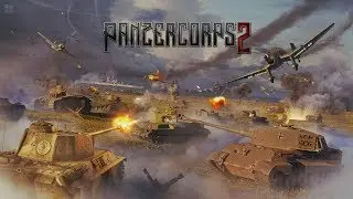Panzer Corps 2 19.03.2020 | [RUS] Stream
