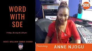 #WordWithSDE featuring Radio Maisha's Anne Njogu