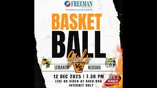 Lebanon at Neosho Girl's Basketball 12/12/25