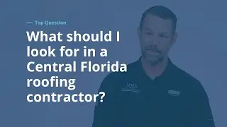 What should I look for in a Central Florida roofing contractor?
