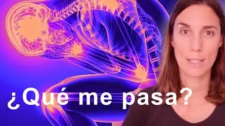 Dolor crónico, cansancio o síndrome de fatiga crónica, bloqueos mentales - ¿Qué tengo? ¿Qué me pasa?