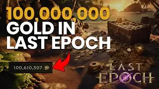 Last Epoch: Best Affixes To Sell For Millions Of Gold In Last Epoch