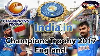Cricket Team India in Champions Trophy 2017, England. Vision TV World.
