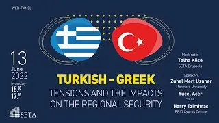 #Turkish - #Greek Tensions and the Impacts on the Regional #Security