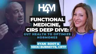 FUNCTIONAL MEDICINE, CIRS DEEP DIVE: Gut Health To Optimize Hormones - Ryan Root (#080)