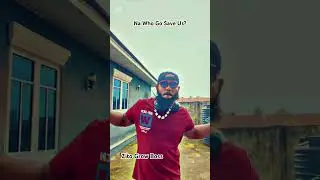 Naija Na Who Go Save Us? By Zito Grow Boss.   #burnaboy #donjazzy #burnaboygram #wizkidayo
