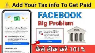 Facebook Tax Information Setup | Update Your Tax Info to Get Paid | Payout Setup 