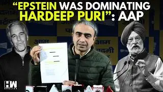 'Epstein Was Dominating Hardeep Puri': AAP Leader Levels Serious Allegations Against Hardeep Puri