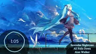All Falls Down - (Alan Walker) Nightcore
