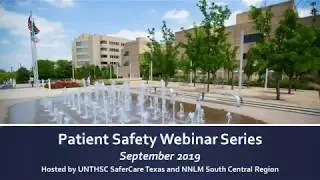 Patient Safety Webinar - The Preservation of Moralities (Sept. 3, 2019)