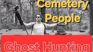 Bachelor Grove Cemetery Ghost Hunting