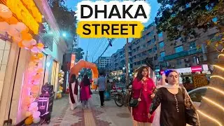AMAZING DHAKA STREET WALK TOUR 4K HDR.
