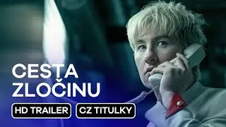 Cesta zločinu (Crime 101): CZ HD Finální Trailer (2026) - Chris Hemsworth v hlavní roli