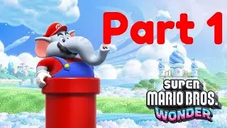 Super Mario Bros. Wonder: Episode 1 - This Game is AWESOME!