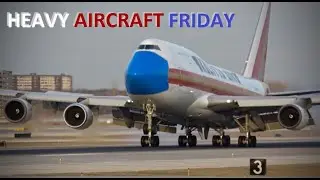 (4K) HEAVY AIRCRAFT FRIDAY!! Kalitta Cargo Boeing 747 