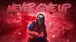 NEFFEX NEVER GIVE UP (MONTAGE BY FINN RUSHEROP ❤️)