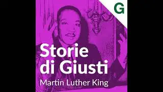 S5 E1: Martin Luther King