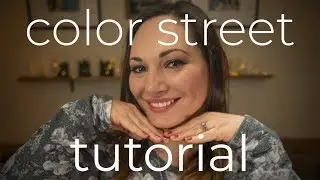 Color Street Tutorial