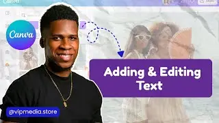 Adding & Editing Text | Canva Tutorial