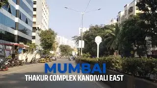 Thakur Complex | Kandivali East | Mumbai | India