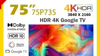 #TCL P735 SERIES  4K UHD LED TV Best Budget television/ with HDR10  Google tv,