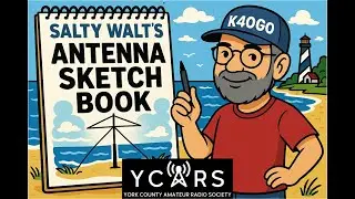 YCARS June 2025 Presentation with Walt Hudson   K4OGO