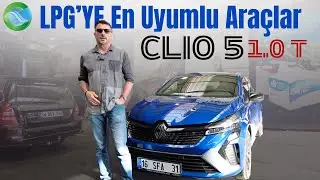 LPG İçin Üretilmiş Araç! | CLIO 5  1.0 Turbo