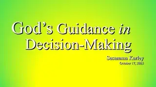 Vespers | Oct 17, 2025 | God's Guidance in Decision-Making