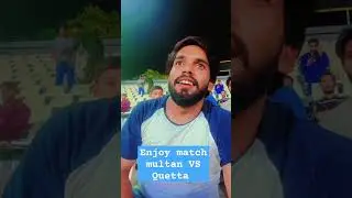 enjoy match multan VS Quetta #lahorepakistan #cricket #comedy
