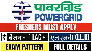 POWERGRID OFFICER TRAINEE LAW RECRUITMENT 2025 | POWERGRID RECRUITMENT 2025 | FRESHERS GOVT JOB 2025