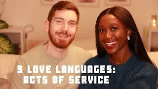 Acts of Service // 5 Love Languages