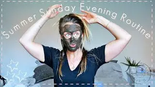 Sunday Evening Routine 2018