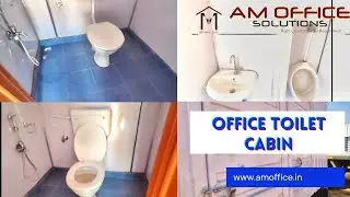 Portable Office Toilet Cabin | AM Office Solutions | Bangalore | Hyderabad | Vijayawada