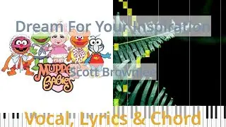 🎹Dream For Your Inspiration, Chord & Lyrics, Scott Brownlee, Synthesia Piano