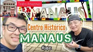 Conhe&ccedil;a Manaus Centro Hist&oacute;rico c/ Teatro Amazonas #turismo @viajarlendo.gilberto #japoneses