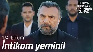 Çakırbeyliler ve Korkmazlar karşı karşıya! - Eşkıya Dünyaya Hükümdar Olmaz 174. Bölüm