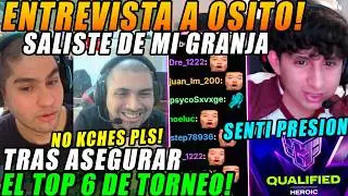 😂SALISTE DE MI GRANJA😂ENTREVISTA a OSITO tras ASEGURAR el TOP 6 de la BLAST SLAM VI