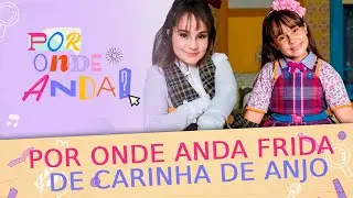 A importância da Frida de Carinha de Anjo para Sienna Belle | Por onde Anda